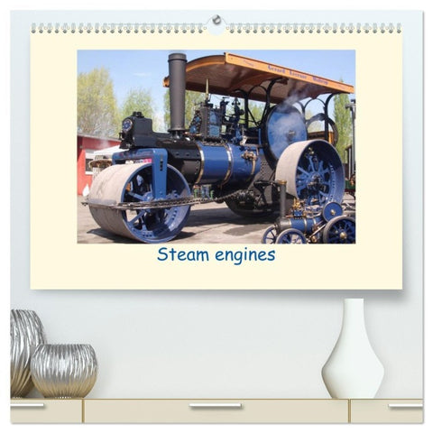Steam engines (High Quality Premium Wall Calendar 2026 DIN A2 landscape),CALVENDO 12 Month Wall Calendar