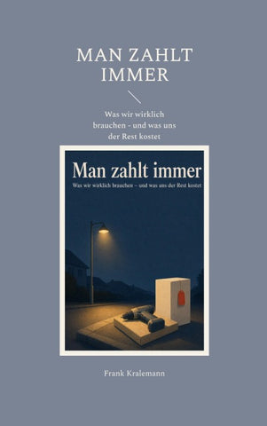 Man zahlt immer