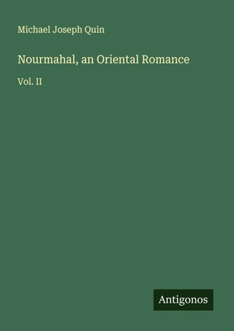 Nourmahal, an Oriental Romance