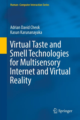 Virtual Taste and Smell Technologies for Multisensory Internet and Virtual Reality