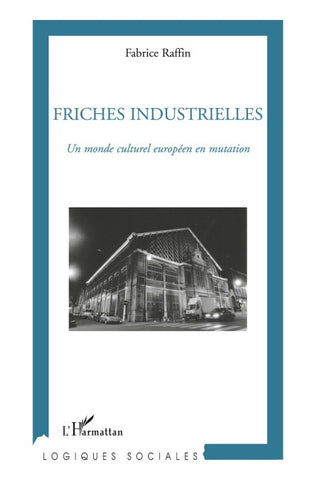 Friches industrielles