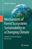 Mechanisms of Forest Ecosystems Sustainability in a Changing Climate