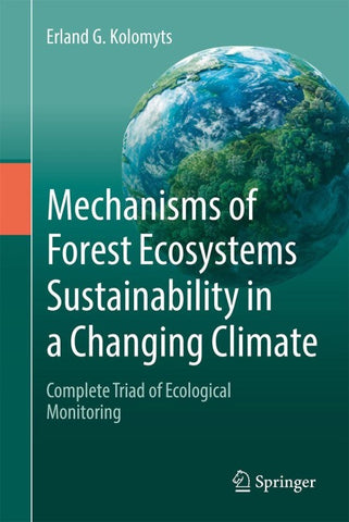 Mechanisms of Forest Ecosystems Sustainability in a Changing Climate