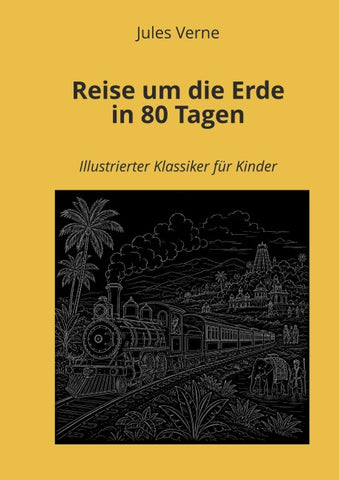 Reise um die Erde in 80 Tagen