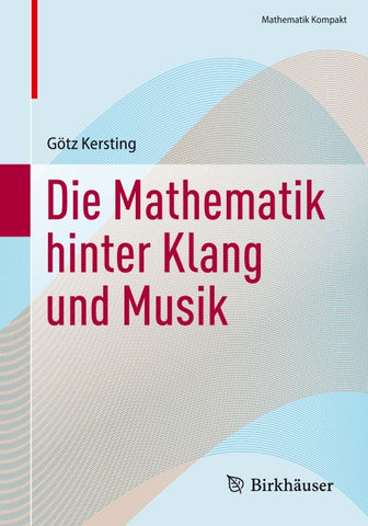 Die Mathematik hinter Klang und Musik