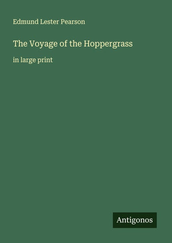 The Voyage of the Hoppergrass