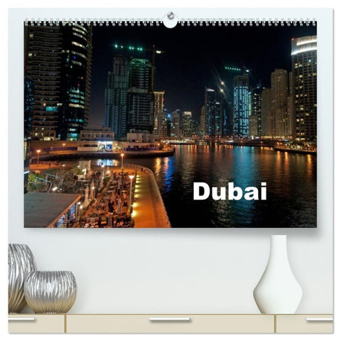 Dubai (hochwertiger Premium Wandkalender 2026 DIN A2 quer), Kunstdruck in Hochglanz