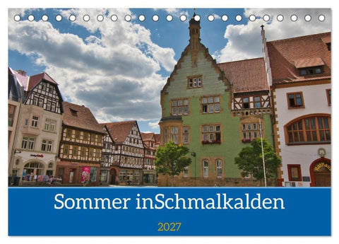 Sommer in Schmalkalden (Tischkalender 2027 DIN A5 quer), CALVENDO Monatskalender