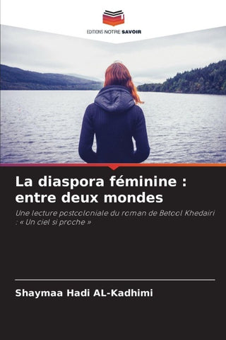 La diaspora féminine : entre deux mondes
