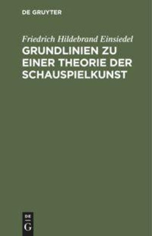 Grundlinien zu einer Theorie der Schauspielkunst