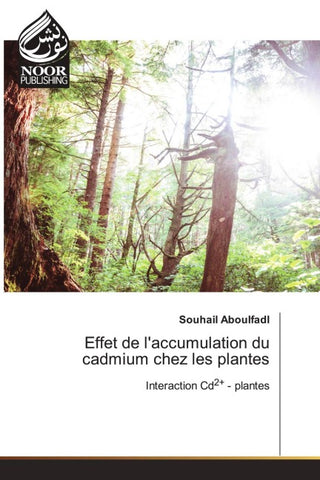 Effet de l'accumulation du cadmium chez les plantes