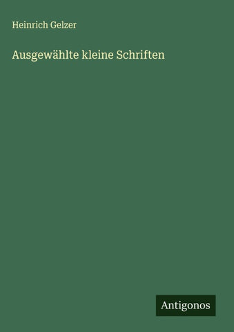 Ausgewählte kleine Schriften