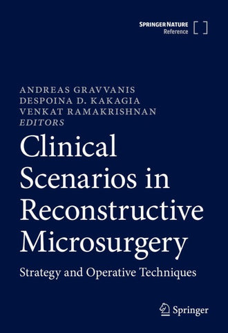 Clinical Scenarios in Reconstructive Microsurgery