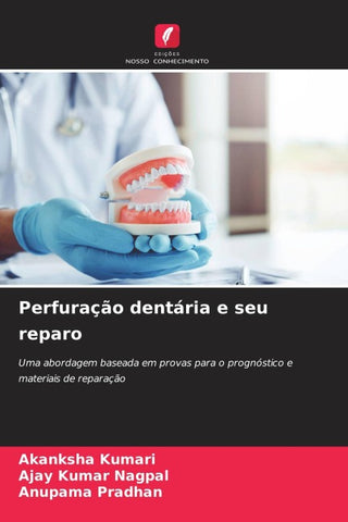 Perfuração dentária e seu reparo