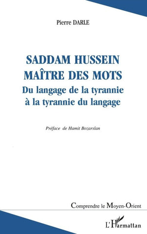 Saddam Hussein maître des mots