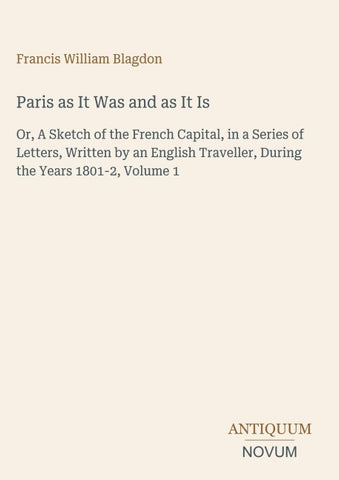Paris as It Was and as It Is