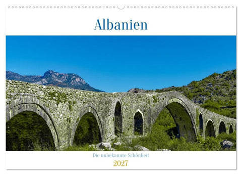 Albanien - Die unbekannte Schönheit (Wandkalender 2027 DIN A2 quer), CALVENDO Monatskalender