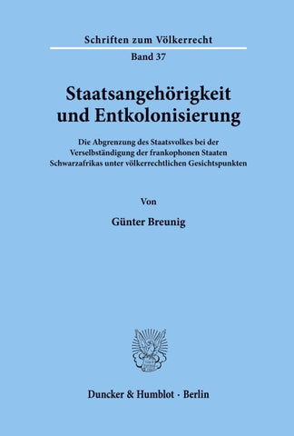 Staatsangehörigkeit und Entkolonisierung.