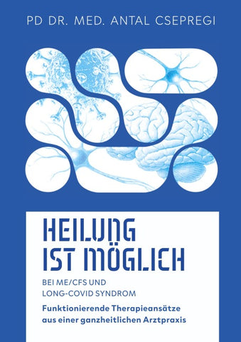 Heilung ist möglich bei ME/CFS und Long-Covid Syndrom