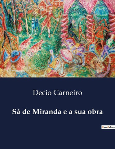 Sá de Miranda e a sua obra