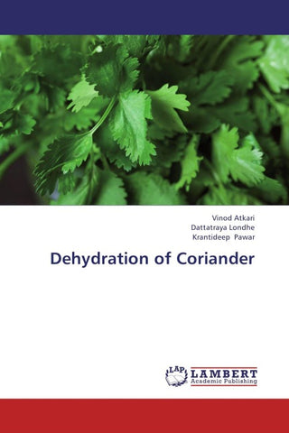 Dehydration of Coriander