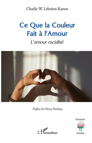 Ce Que la Couleur Fait à l'Amour