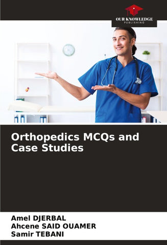 Orthopedics MCQs and Case Studies
