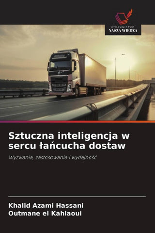 Sztuczna inteligencja w sercu ¿a¿cucha dostaw