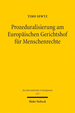 Prozeduralisierung am Europäischen Gerichtshof für Menschenrechte