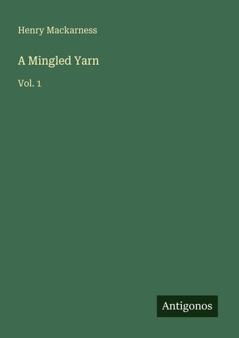 A Mingled Yarn