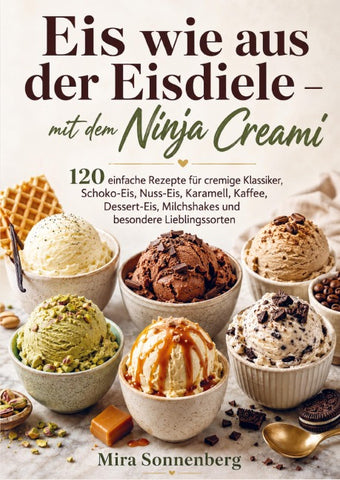 Eis wie aus der Eisdiele - mit dem Ninja Creami