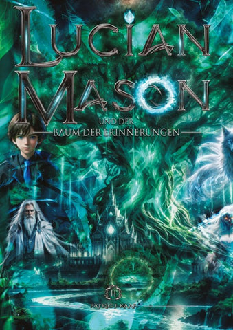 Lucian Mason und der Baum der Erinnerungen