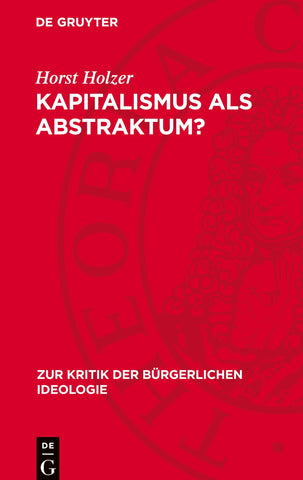 Kapitalismus als Abstraktum?