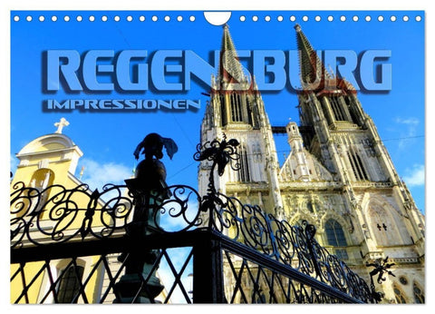 REGENSBURG - Impressionen (Wandkalender 2027 DIN A4 quer), CALVENDO Monatskalender