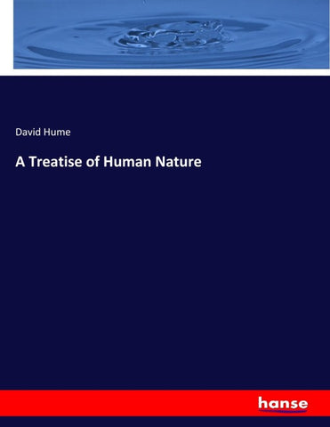 A Treatise of Human Nature