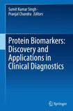 Protein Biomarkers: Discovery and Applications in Clinical Diagnostics
