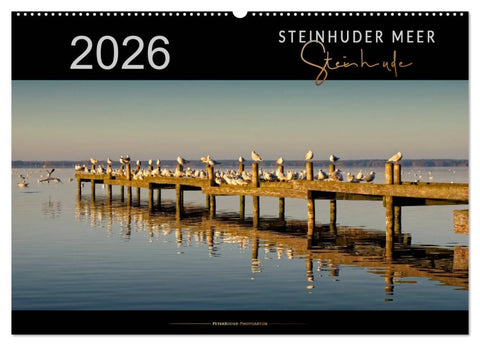 Steinhuder Meer - Steinhude (Wandkalender 2026 DIN A2 quer), CALVENDO Monatskalender