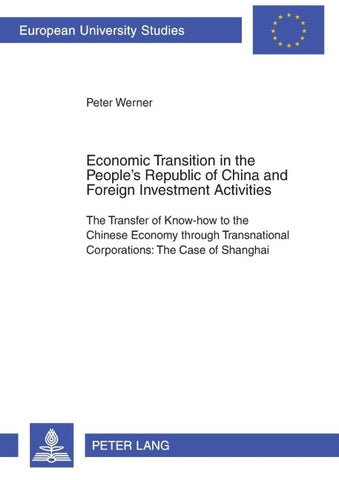Economic Transition in the People’s Republic of China and Foreign Investment Activities