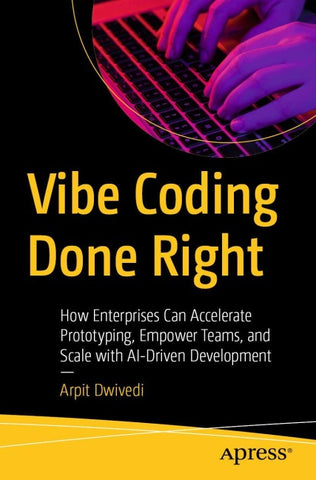 Vibe Coding Done Right