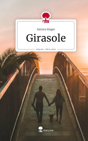 Girasole. Life is a Story - story.one