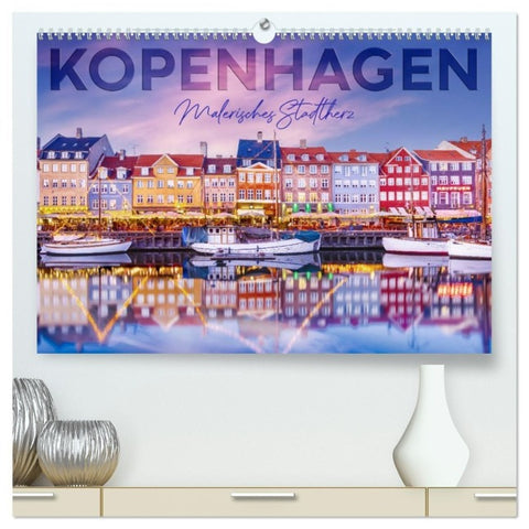 KOPENHAGEN Malerisches Stadtherz (hochwertiger Premium Wandkalender 2027 DIN A2 quer), Kunstdruck in Hochglanz