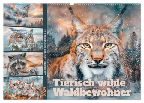 Tierisch wilde Waldbewohner (Wandkalender 2027 DIN A2 quer), CALVENDO Monatskalender