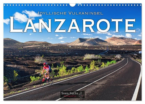 Idyllische Vulkaninsel Lanzarote (Wandkalender 2027 DIN A3 quer), CALVENDO Monatskalender