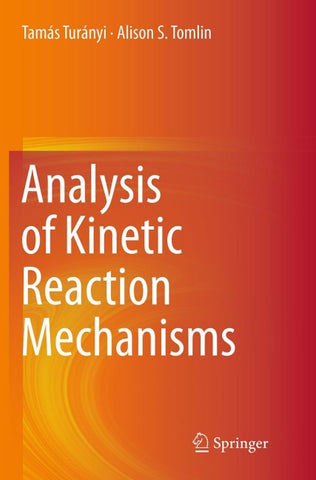Analysis of Kinetic Reaction Mechanisms