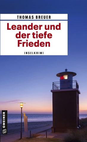 Leander und der tiefe Frieden