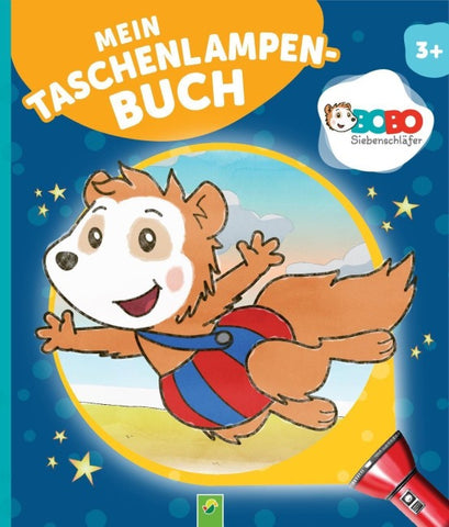 Bobo Siebenschläfer Mein Taschenlampenbuch ür Kinder ab 3 Jahren