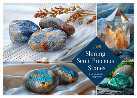Shining Semi-Precious Stones (Wall Calendar 2026 DIN A2 landscape), CALVENDO 12 Month Wall Calendar