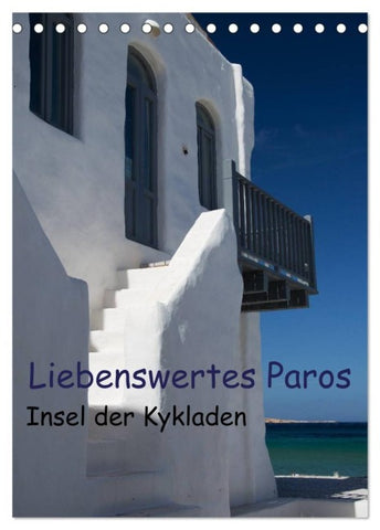 Liebenswertes Paros, Insel der Kykladen (Tischkalender 2027 DIN A5 hoch), CALVENDO Monatskalender