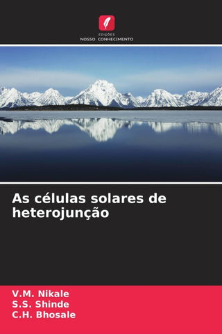 As células solares de heterojunção