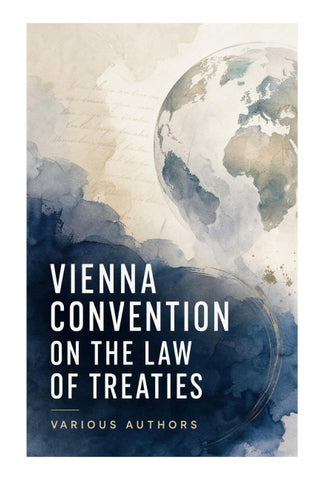 Vienna Convention on the Law of Treaties